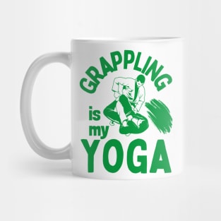 Grappling is my yoga Mug